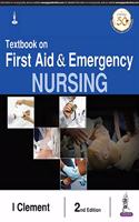 Textbook on First Aid & Emergency Nursing