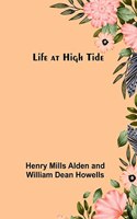 Life at High Tide