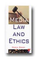 Media, Law and Ethics