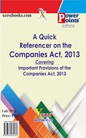 A Quick Referencer on Companies Act, 2013