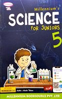 Millennium's Science for Juniors Class 5