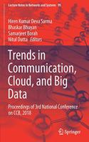 Trends in Communication, Cloud, and Big Data