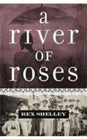 A River of Roses