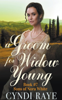 Groom for Widow Young
