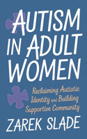 Autism in Adult Women