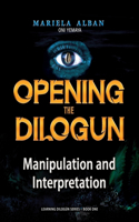 Opening the Dilogún