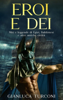 Eroi e Dei