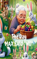 Day Max Said 