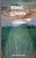 Silent Echoes