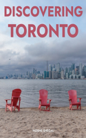 Discovering Toronto