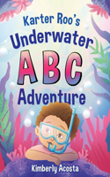 Karter Roo's Underwater ABC Adventure