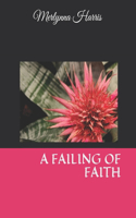 A Failing of Faith