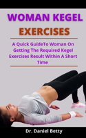 Woman Kegel Exercises