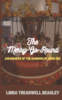 The Merry-Go-Round