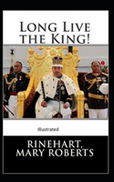Long Live the King Illustrated