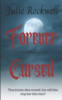 Forever Cursed