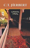 A Wisdom Stroll