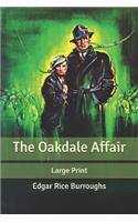 The Oakdale Affair: Large Print