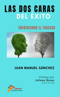 DOS Caras del Éxito
