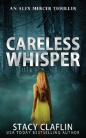 Careless Whisper
