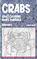 Adult Coloring Books Mandala Large Print - Animals - Crabs