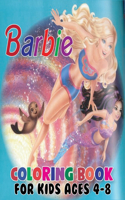 Barbie Coloring Book for Kids Ages 4-8