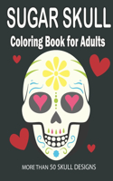 Sugar Skull Coloring Book for Adults