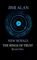 The Rings of Trust: Part Four