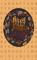 Happy Thanksgiving: Thanksgiving word search puzzle books for adults (Vol. 3)