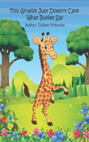 This Giraffe Just Doesn't Care for Bullies