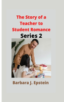 The Story of a Teacher to Student Romance