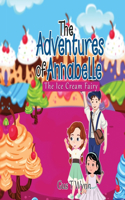 Adventures of Annabelle: The Ice Cream Fairy