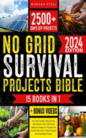 No Grid Survival Projects Bible