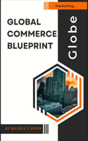 Global Commerce Blueprint