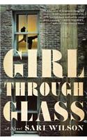Girl Through Glass