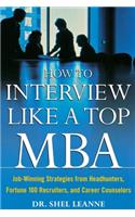 How to Interview Like a Top MBA