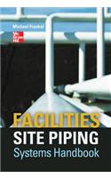 Facilities Site Piping Systems Handbook