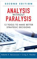 Analysis Without Paralysis