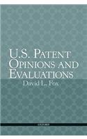 U.S. Patent Opinions and Evaluations