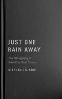 Just One Rain Away