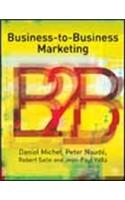 Business-To-Business Marketing 2Nd Edition