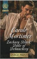 Zachary Black: Duke Of Debauchery