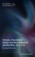 Veterans, Prescription Opioids and Benzodiazepines, and Mortality, 20072019