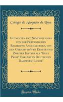Gutachten Und Sentenzen Des Von Der Peruanischen Regierung Angehaltenen, Von Den GerichtshÃ¶fen Erster Und Zweiter Instanz ALS 