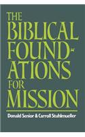 The Biblical Foundations for Mission