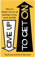 Give Up to Get On