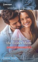 Falling for the Foster Mom: (4 Paddington Children's Hospital)