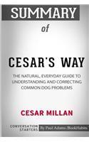 Summary of Cesar's Way by Cesar Millan