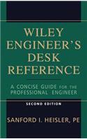 Wiley Engineer's Desk Reference: A Concise Guide for the Professional Engineer