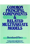 Common Principle Components and Related Multivariate Models